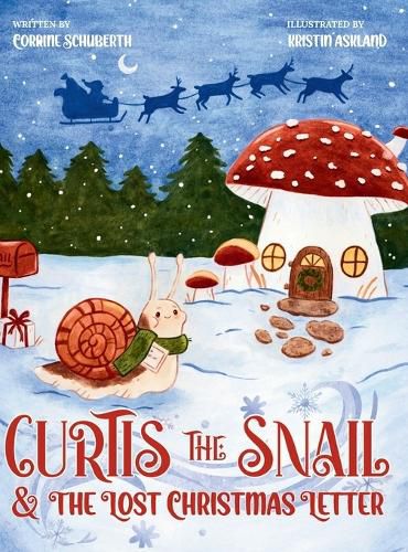 Cover image for Curtis The Snail and The Lost Christmas Letter