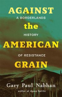 Cover image for Against the American Grain