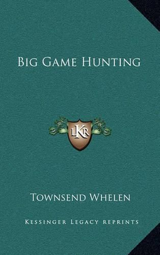Cover image for Big Game Hunting