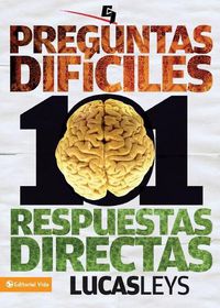 Cover image for 101 preguntas dificiles, respuestas directas