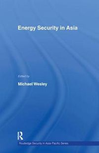 Cover image for Energy Security in Asia
