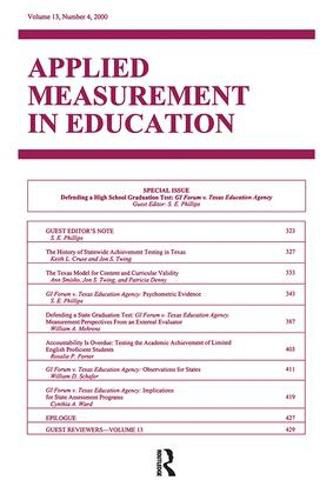 Cover image for Defending A High School Graduation Test: Gi Forum V. Texas Education Agency. A Special Issue of applied Measurement in Education