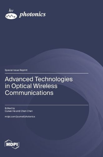 Cover image for Advanced Technologies in Optical Wireless Communications