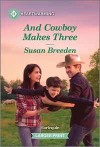 Cover image for And Cowboy Makes Three