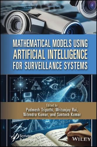 Cover image for Mathematical Models Using Artificial Intelligence for Surveillance Systems