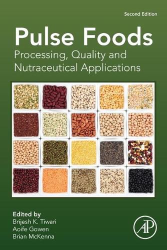 Cover image for Pulse Foods: Processing, Quality and Nutraceutical Applications