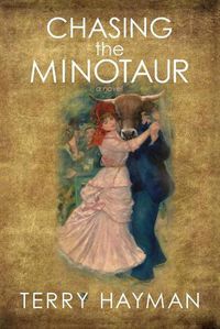 Cover image for Chasing the Minotaur