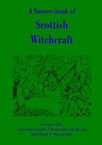 Cover image for A Source-book of Scottish Witchcraft