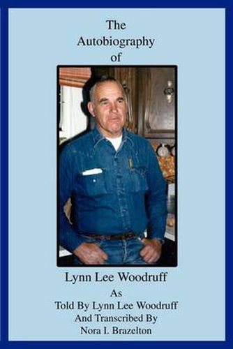 Cover image for The Autobiography of Lynn Lee Woodruff