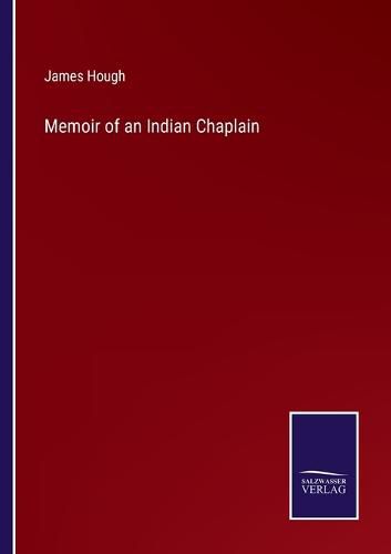 Cover image for Memoir of an Indian Chaplain