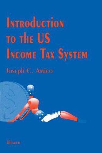 Cover image for Introduction to U. S. Income Tax