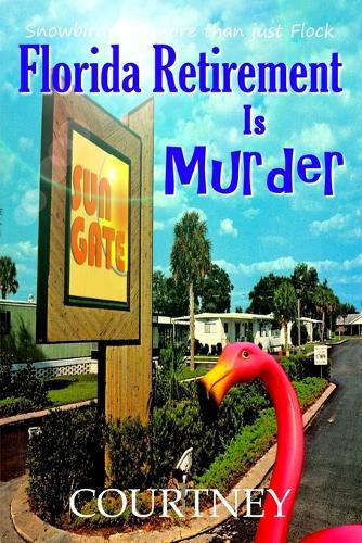 Cover image for Florida Retirement Is Murder