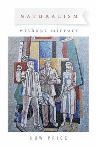 Cover image for Naturalism Without Mirrors