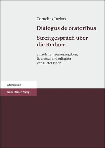 Cover image for Cornelius Tacitus: Dialogus de Oratoribus: Streitgesprach Uber Die Redner