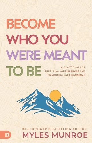 Cover image for Become Who You Were Born to Be