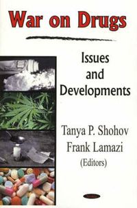 Cover image for War on Drugs: Issues & Developments