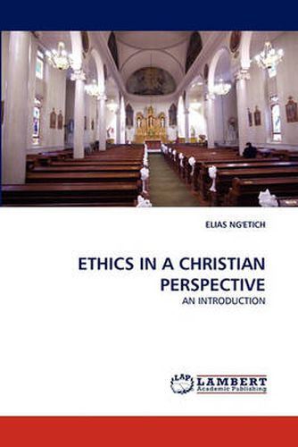 Ethics in a Christian Perspective