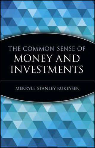 Cover image for The Common Sense of Money and Investing