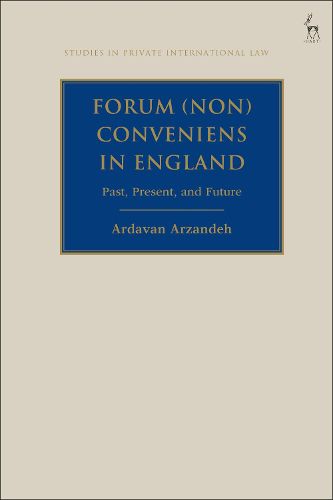 Cover image for Forum (Non) Conveniens in England: Past, Present, and Future