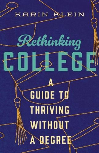 Cover image for Rethinking College