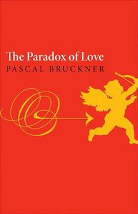 Cover image for The Paradox of Love