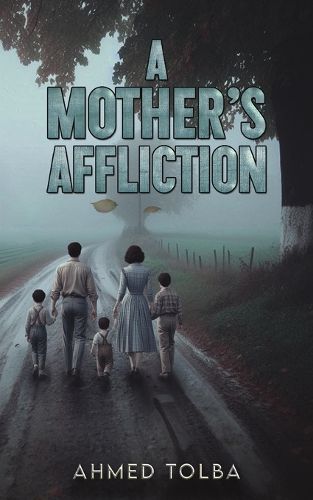 Cover image for A Mother's Affliction