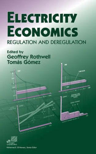 Cover image for Electricity Economics: Regulation and Deregulation