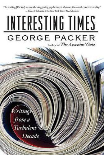 Cover image for Interesting Times: Writings from a Turbulent Decade