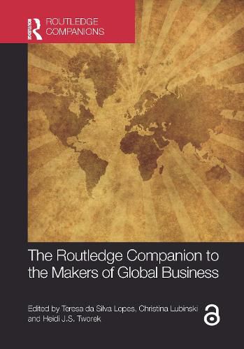 Cover image for The Routledge Companion to the Makers of Global Business