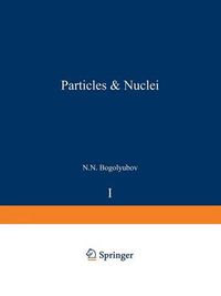 Cover image for Particles and Nuclei: Volume 1, Part 2