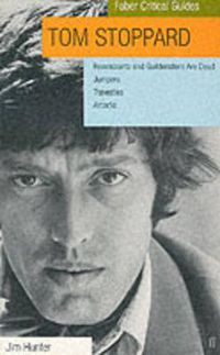 Cover image for Tom Stoppard: Faber Critical Guide