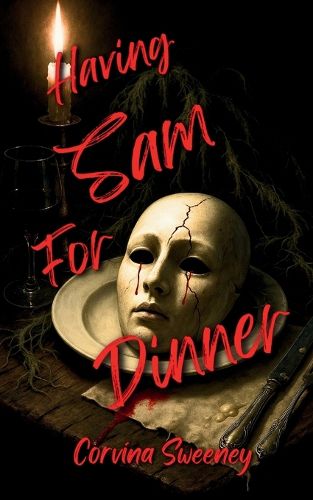 Cover image for Having Sam for Dinner