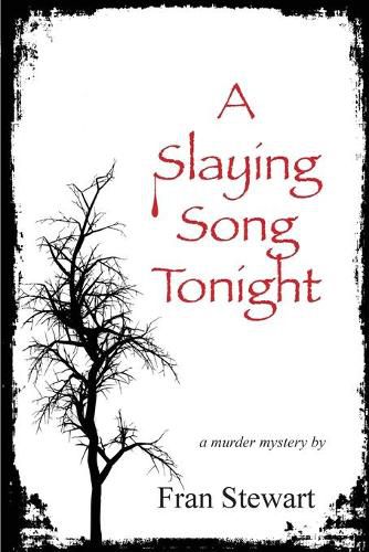 Cover image for A Slaying Song Tonight