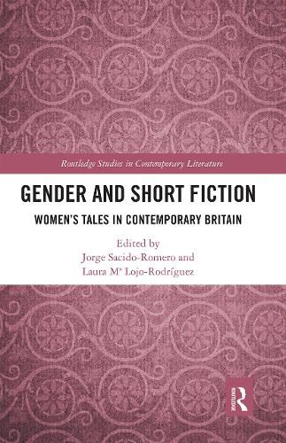 Cover image for Gender and Short Fiction: Women's Tales in Contemporary Britain