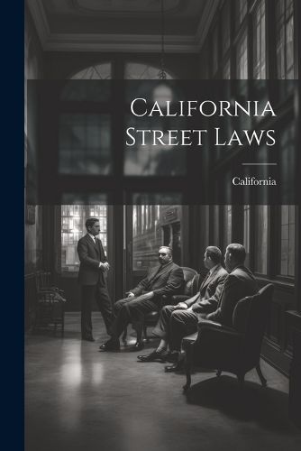 Cover image for California Street Laws