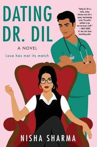 Cover image for Dating Dr. Dil: A Novel