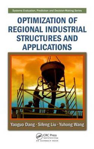 Cover image for Optimization of Regional Industrial Structures and Applications