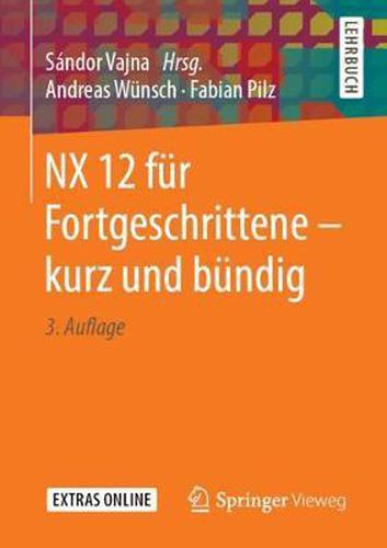 Cover image for Nx 12 Fur Fortgeschrittene &#8210; Kurz Und Bundig