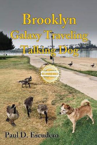 Cover image for Brooklyn, Galaxy Traveling Talking Dog