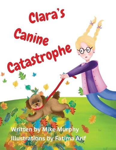 Cover image for Clara's Canine Catastrophe