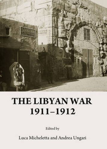 Cover image for The Libyan War 1911-1912