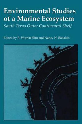 Cover image for Environmental Studies of a Marine Ecosystem: South Texas Outer Continental Shelf