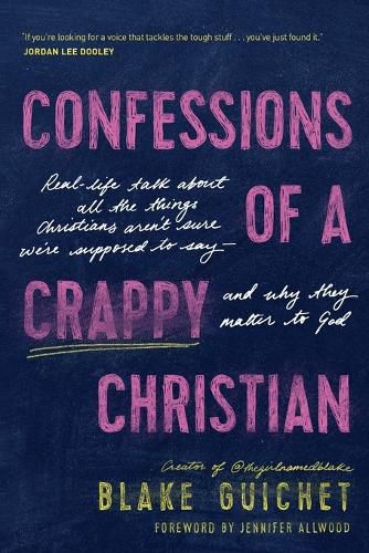 Cover image for Confessions of a Crappy Christian