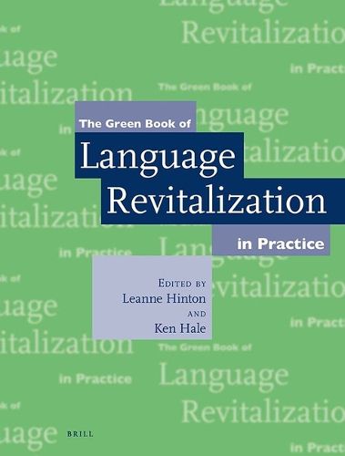 Cover image for The Green Book of Language Revitalization in Practice