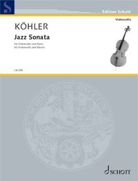 Cover image for Koehler: Jazz Sonata for Cello and Piano