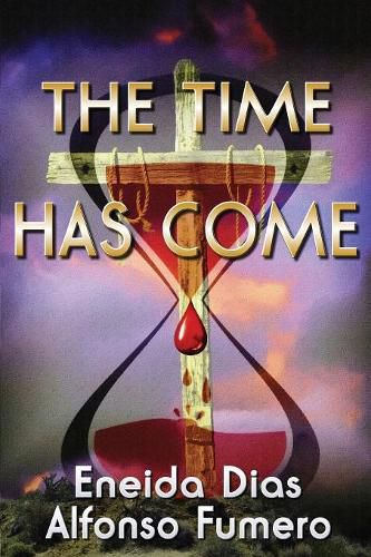 Cover image for The Time Has Come