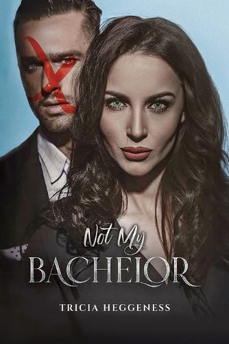 Cover image for Not My Bachelor