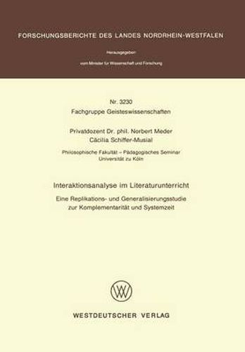 Cover image for Interaktionsanalyse Im Literaturunterricht: Eine Replikations- Und Genaralisierungsstudie Zur Komplementariteat Und Systemzeit