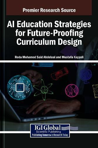 Cover image for AI Education Strategies for Future-Proofing Curriculum Design