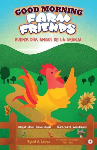 Cover image for Good Morning Farm Friends: Buenos dias amigos de la granja